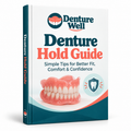 DentureWell Complete Denture Wearer's Guide